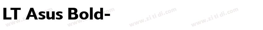 LT Asus Bold字体转换